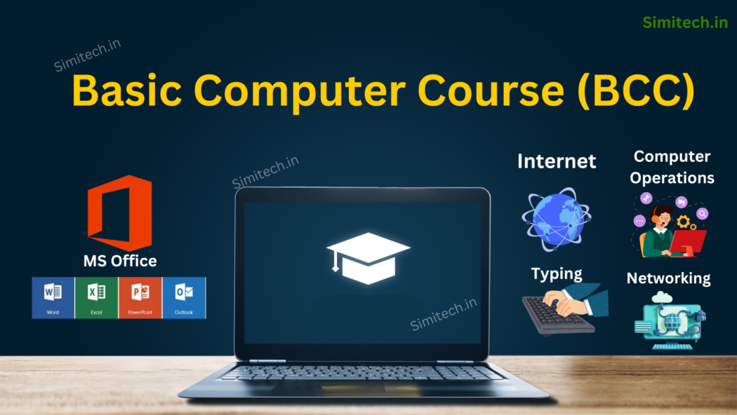 Basic Computer Course (BCC)