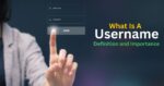 What Is A Username? Definition, Types, Formats, And Examples