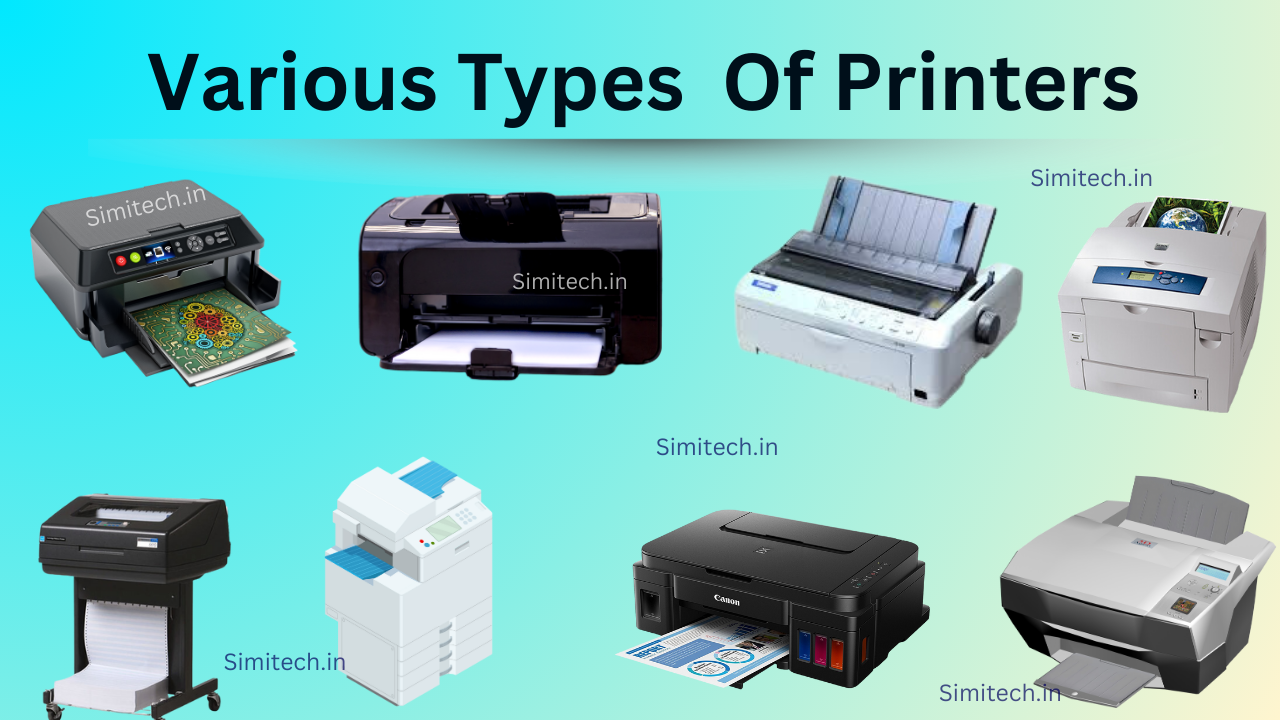 Types Of Printers Their Functions And Features SimiTech Types Of Printers Their Functions And Features SimiTech